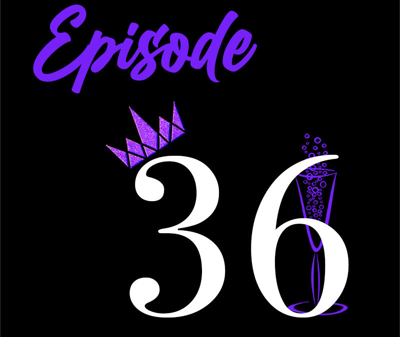Episode 036: Be Unapologetically Opulent